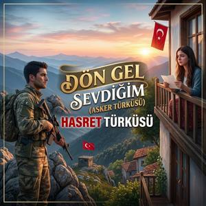 Dön Gel Sevdiğim