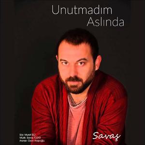 Unutmadım Aslında