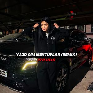 Yazdığim Mektuplar (Remix)