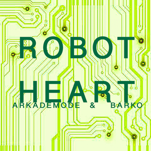 Robot Heart (Velax Remix)