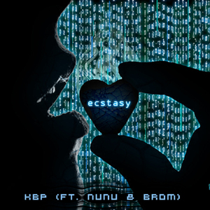 Ecstasy (feat. Nunu & Brom)