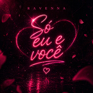 Só eu e você
