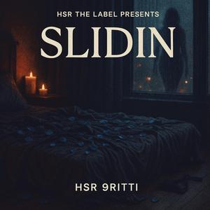 Slidin