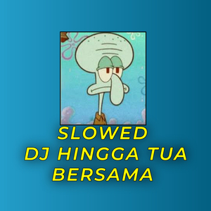 Dj Hingga Tua Bersama X Kamu Permainkanku (slowed)