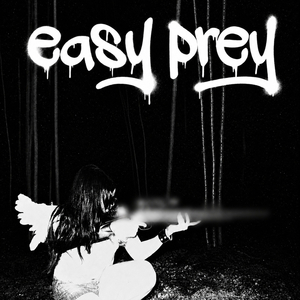 Easy Prey