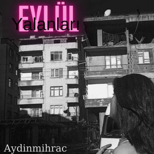 Eylülün yalanları (Remix)