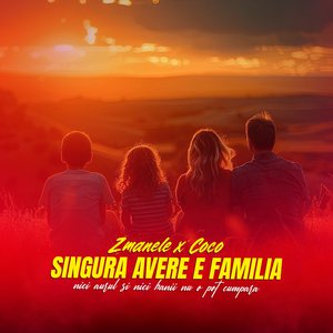 Singura avere e familia