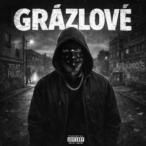 GRÁZLOVÉ