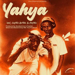 Yahya (feat. Poptain & Captain Britain)