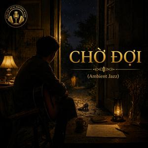 CHỜ ĐỢI
