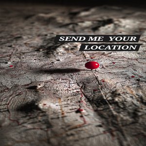 Send Me Your Location