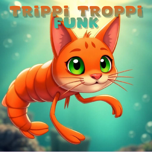 Trippi Troppi Funk