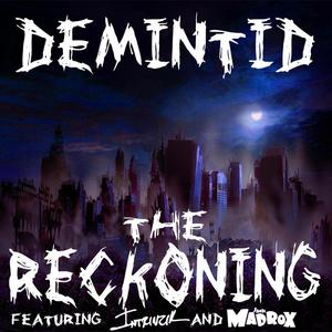 The Reckoning (feat. Jamie Madrox & Intrinzik)