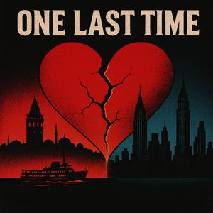 One Last Time