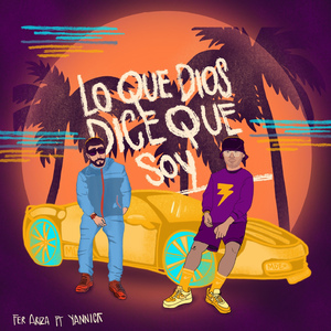 Lo Que Dices Que Soy