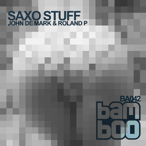 Saxo Stuff (Dany Cohiba Remix)