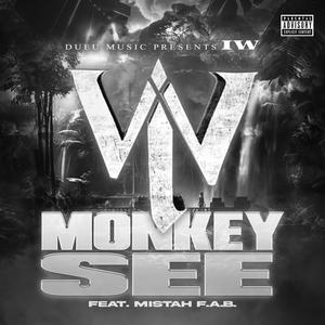 Monkey See (Remix)