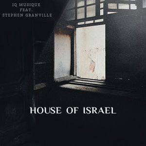 House of Israel (Classic Soulful Mix)
