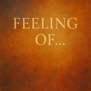 FEELINGOF...