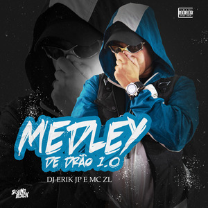 Medley de Drão 1.0
