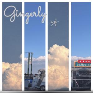 Gingerly