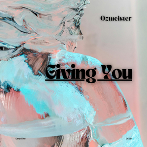 Giving You