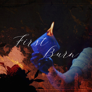 First Burn