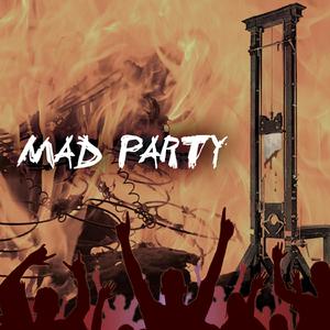 Mad Party (Instrumental)