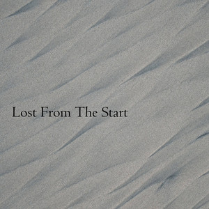 Lost From Start