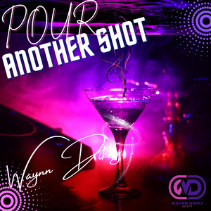 Pour Another Shot