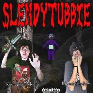 SLENDYTUBBIE