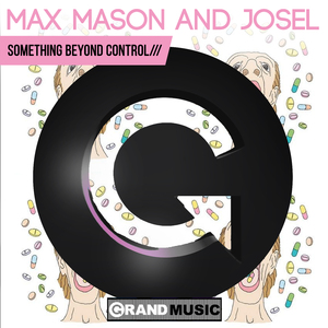 Something Beyond Control (Max Mason Mix)