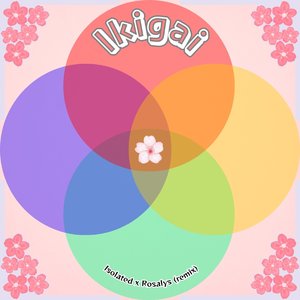 Ikigai (ROSALYS Remix)