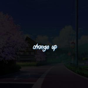 Change Up