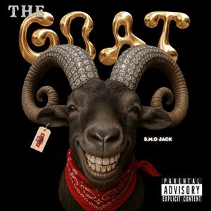 The GOAT (feat. S.M.O. Jack)