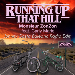 Running Up That Hill (Johnny Costa Balearic Radio Edit)