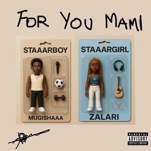 For You Mami (feat. Zalari)