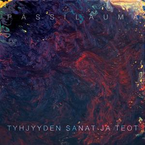 Tyhjyyden sanat ja teot