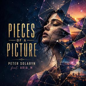 Pieces Of A Picture (feat. Aria_M)