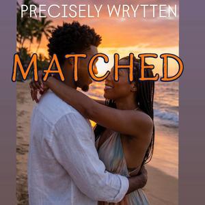 Matched