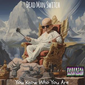 You Know Who You Are