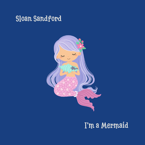 I'm a Mermaid