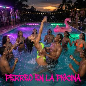 PERREO EN LA PISCINA