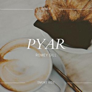 Pyar (Remix)