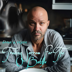 Trading Sorrow for the Bottle