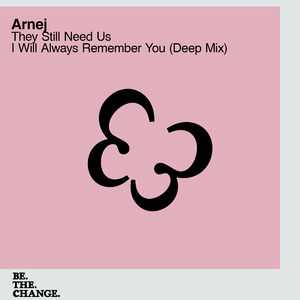 I Will Always Remember You (Extended Deep Mix)