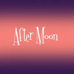 After Moon