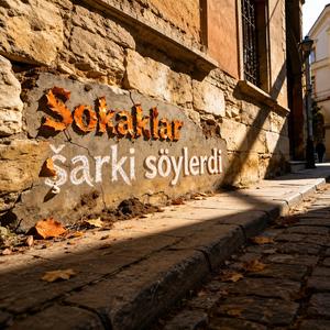 Sokaklar Şarkı Söylerdi