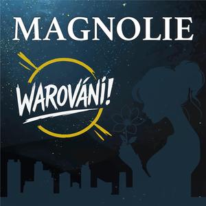 Magnolie