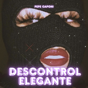 descontrol elegante